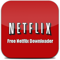 Free Netflix Download Premium 5.1.2.530 Crack